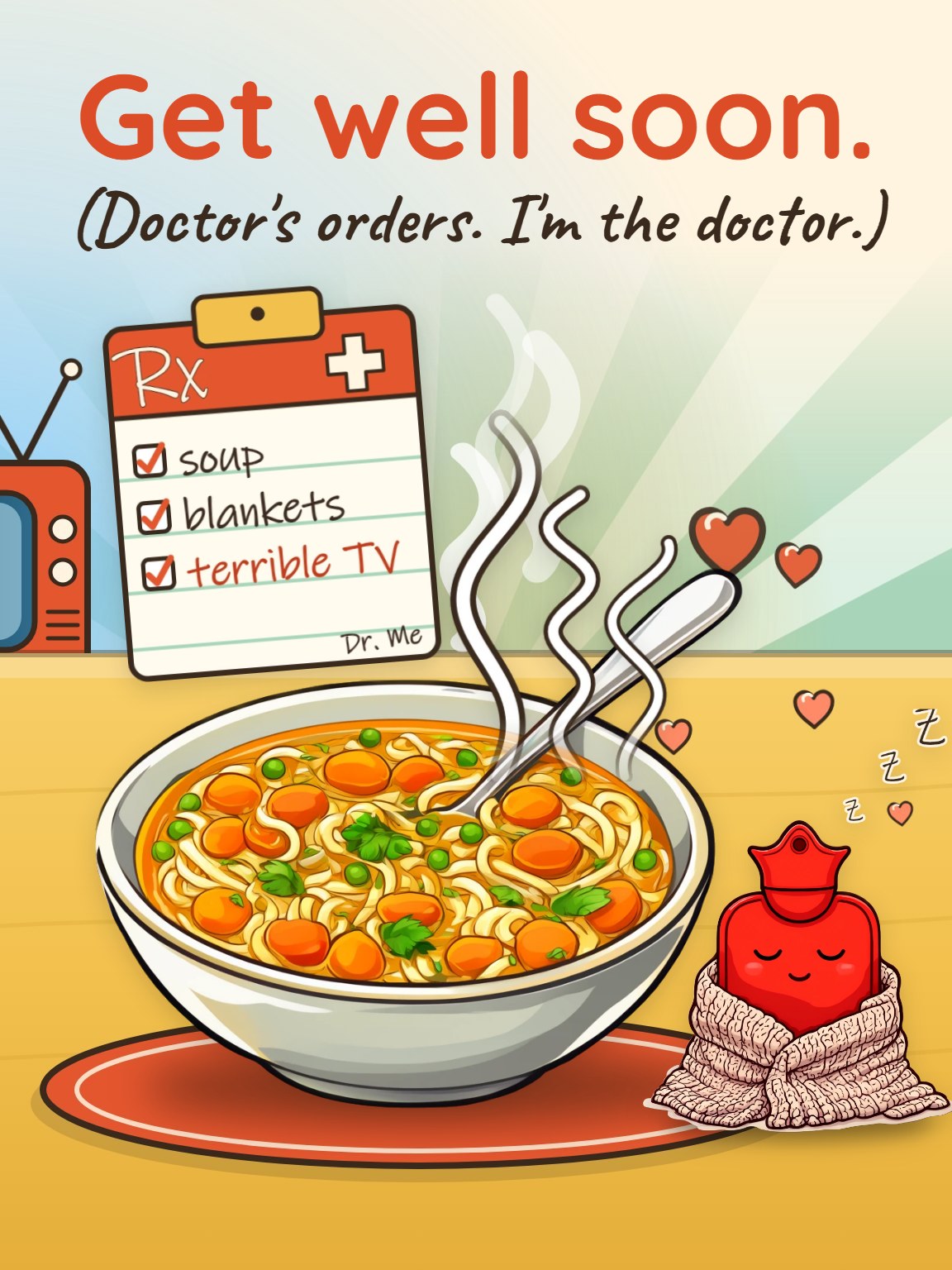Soup & Rest Get Well Card