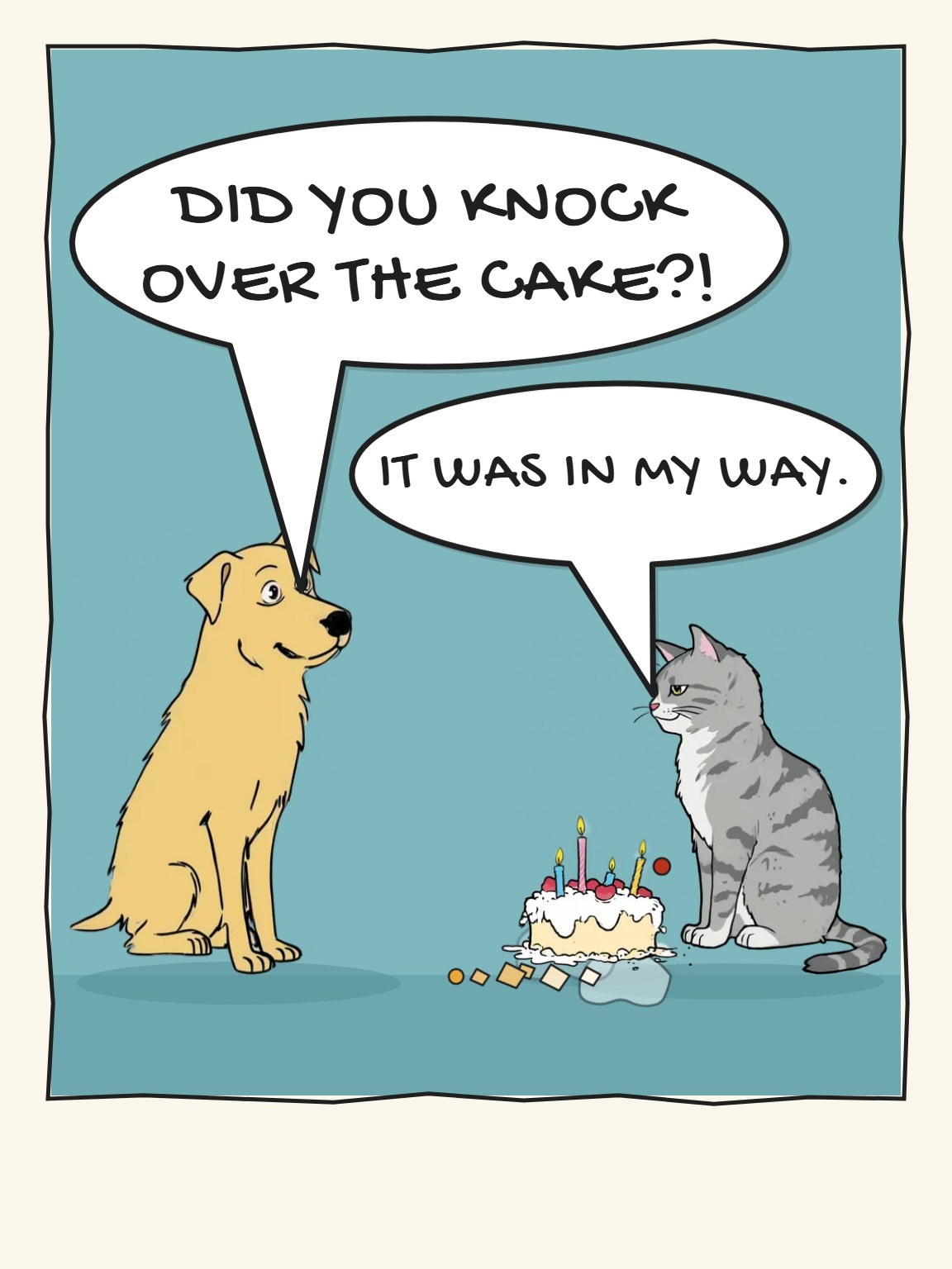 In My Way Funny Birthday Card