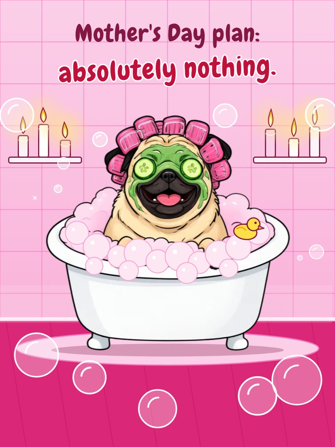 Bubble Bath Plans Mother's Day Card