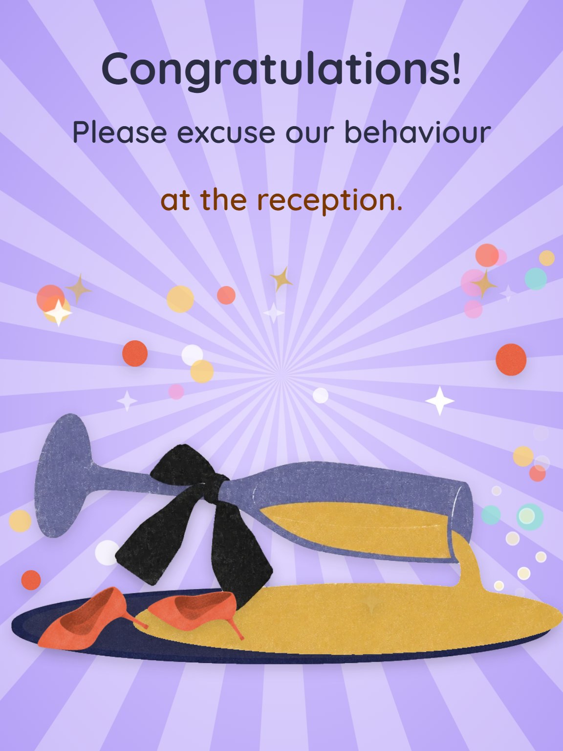 Excuse Our Behaviour Wedding Congratulations Card