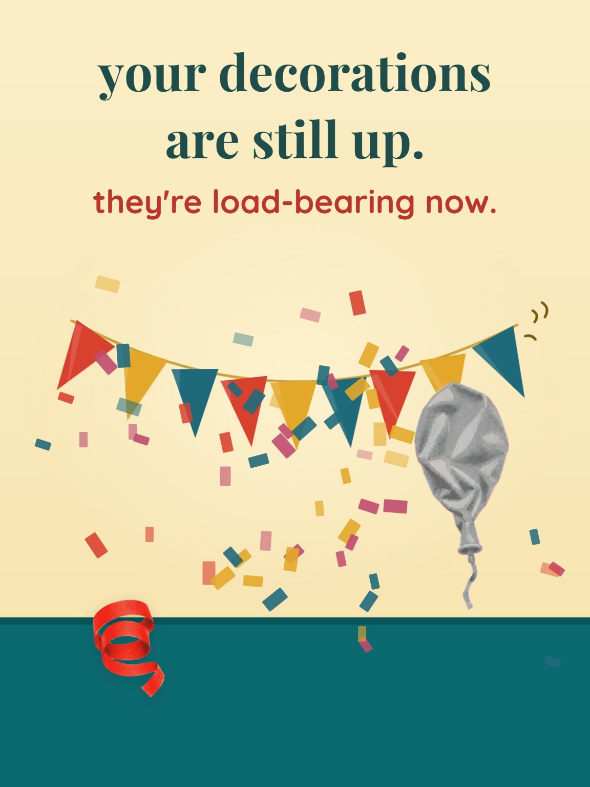 The Banner Is Still Up Belated Birthday Card