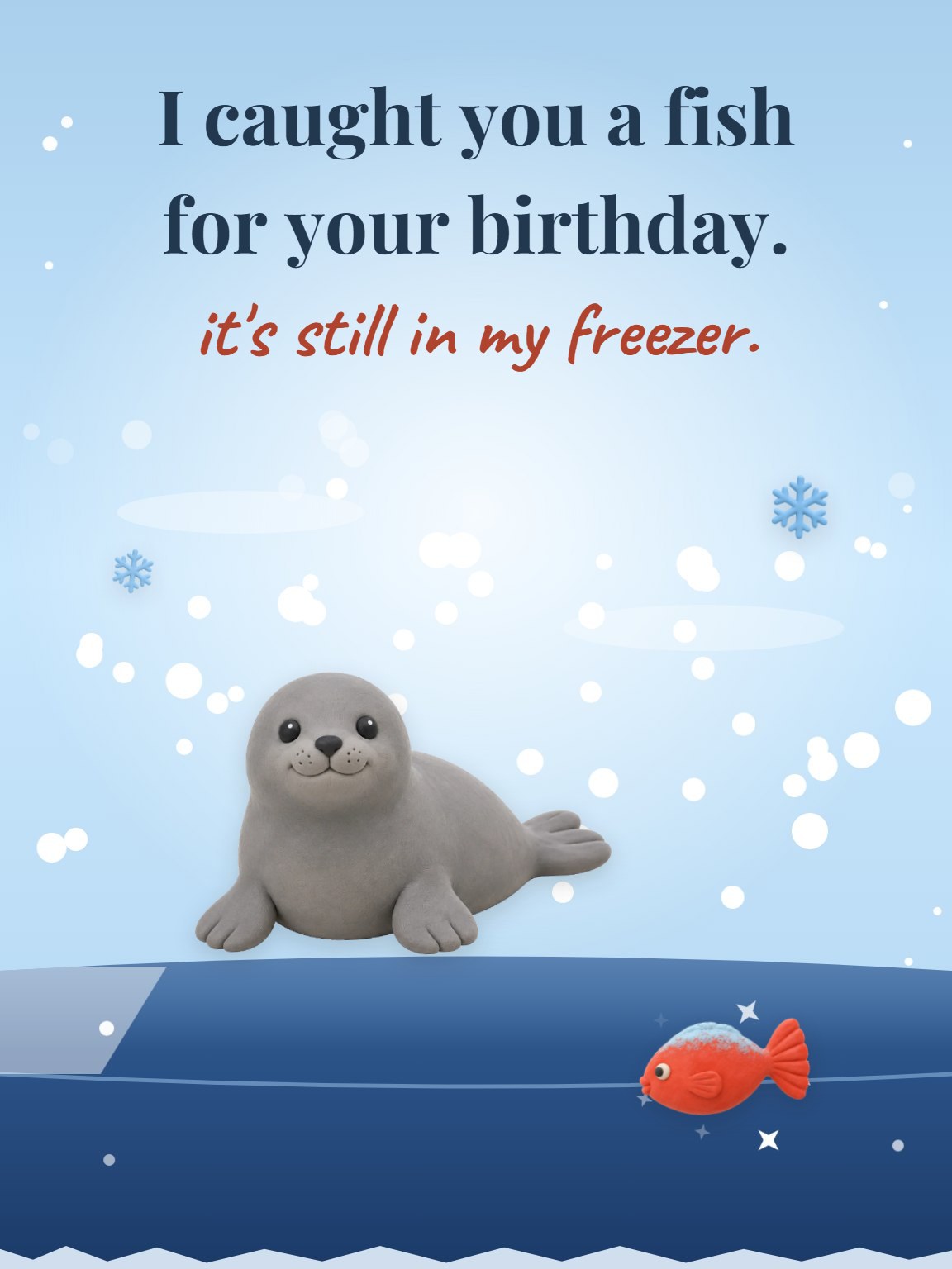 Still Frozen, Still Yours Belated Birthday Card