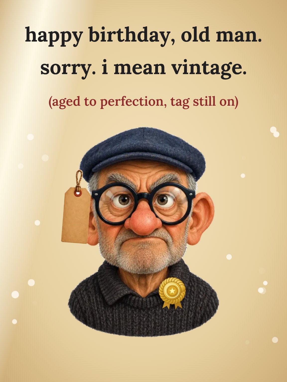 Sorry, I Mean Vintage Men's Birthday Card