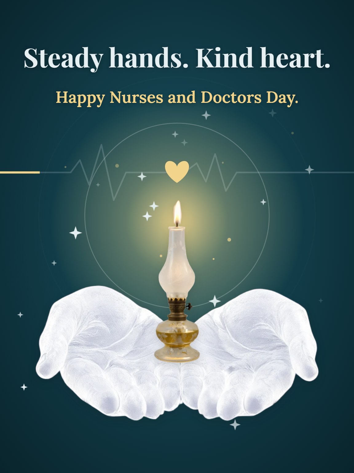 Steady Hands Nurses and Doctors Day Card