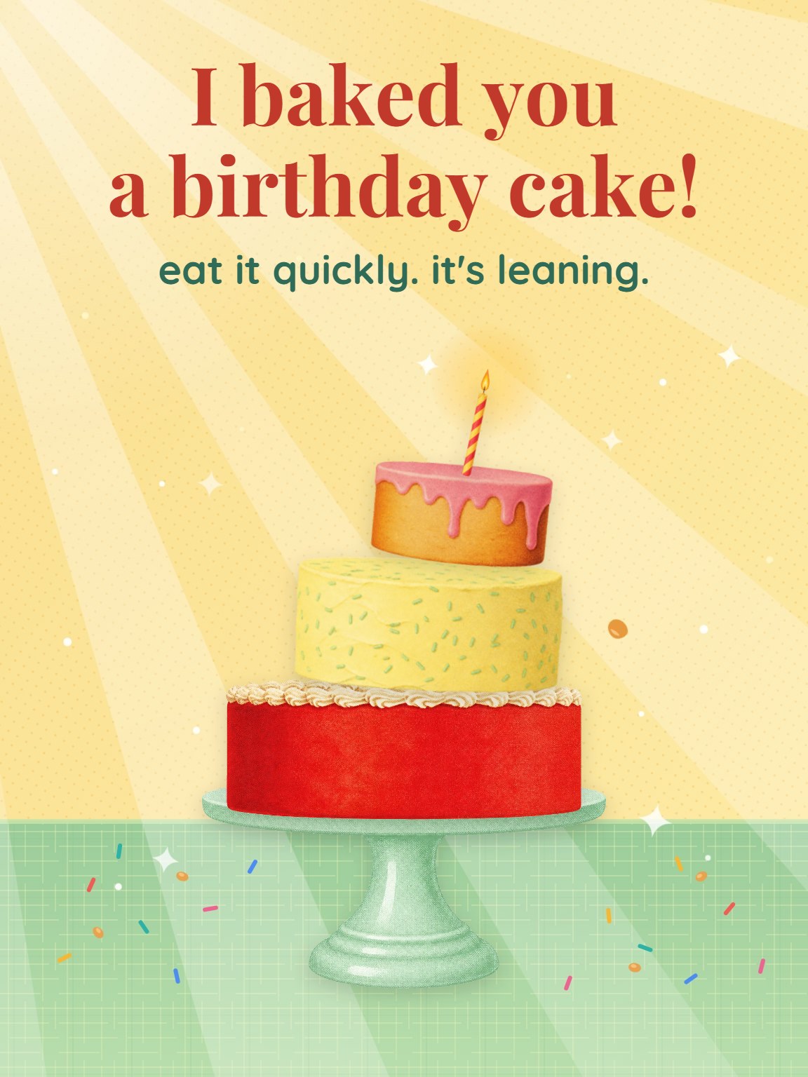 I Baked You a Cake Funny Birthday Card