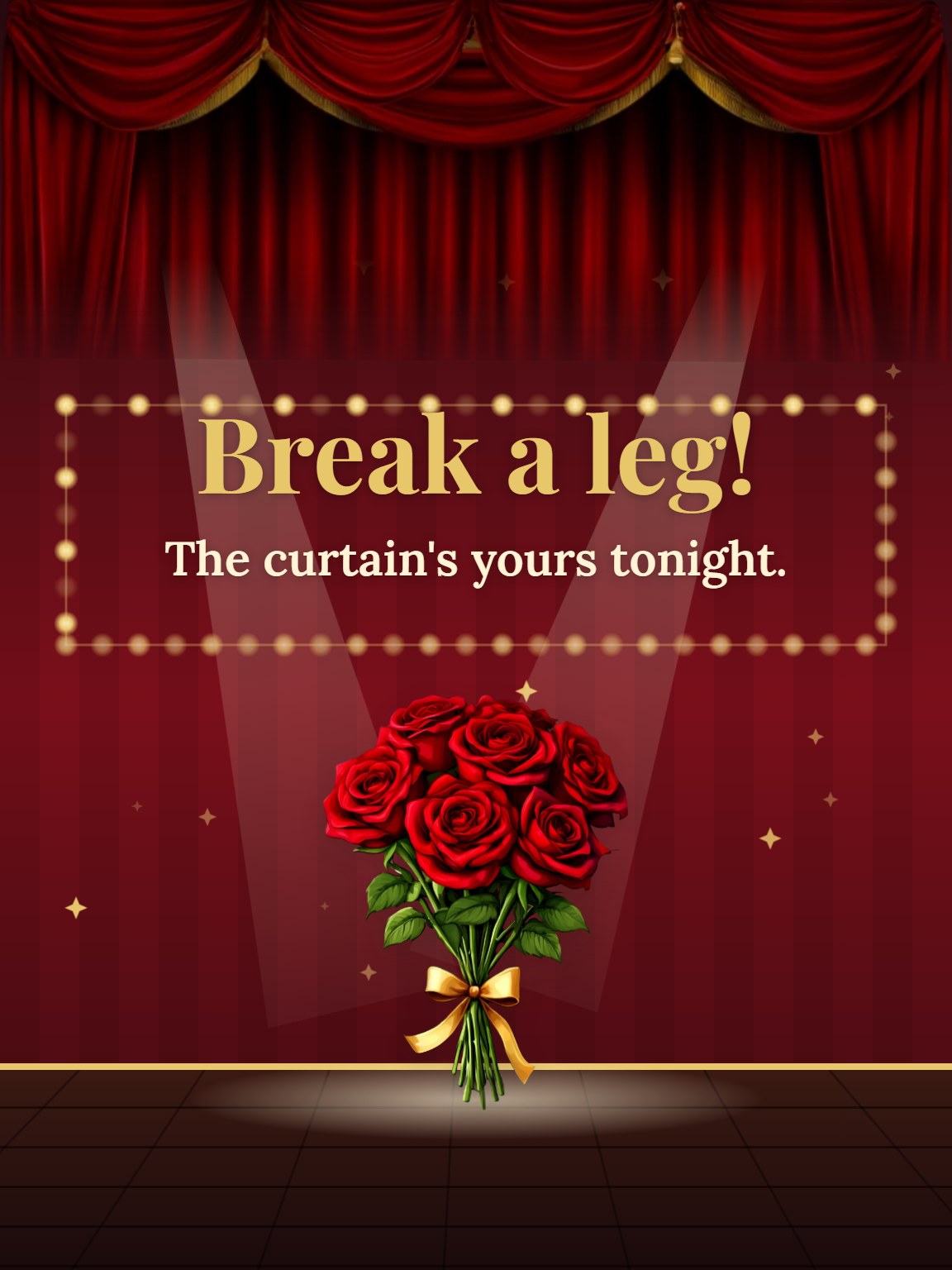 Break a Leg Good Luck Card