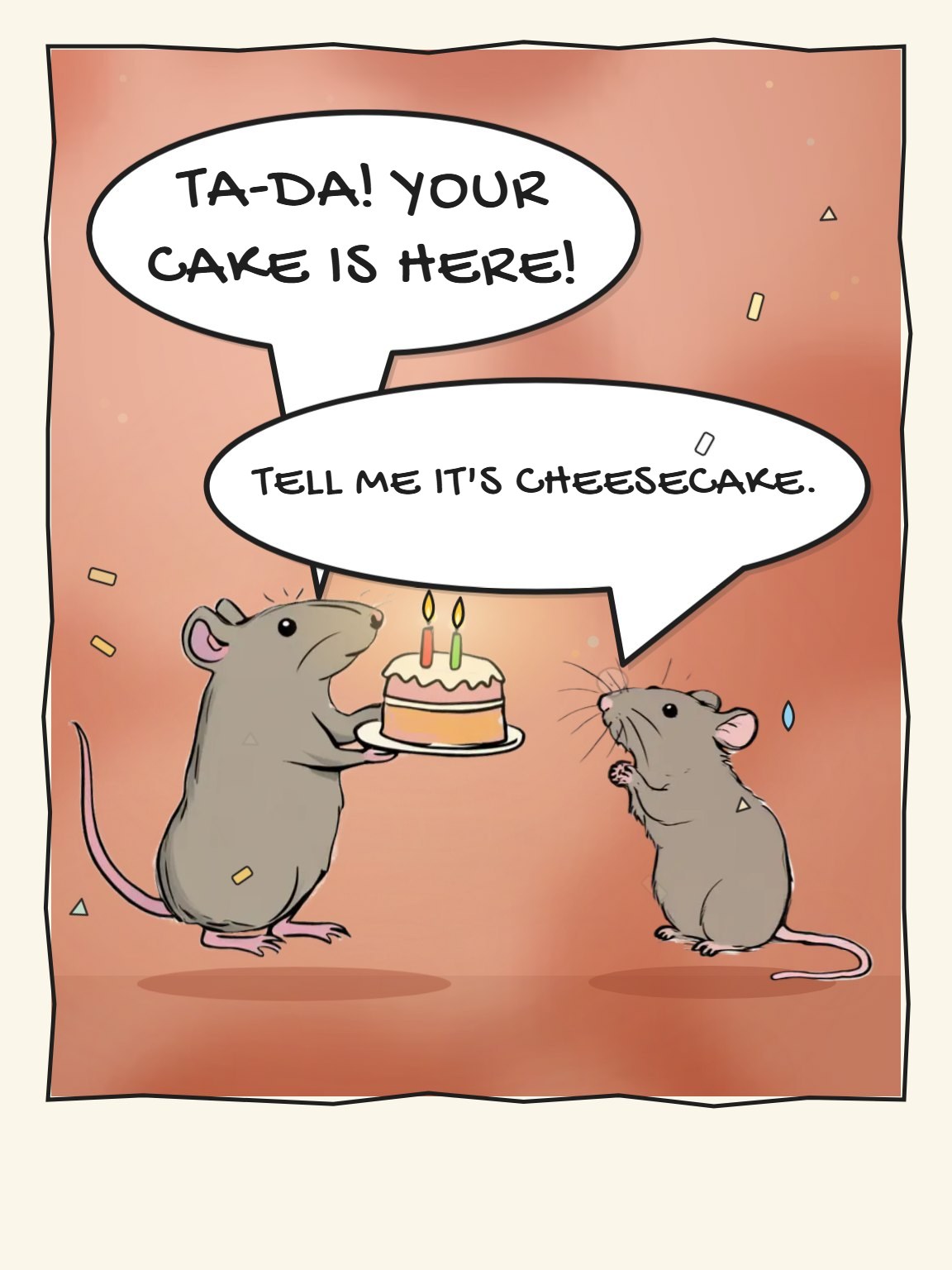 Tell Me It's Cheesecake Funny Birthday Card