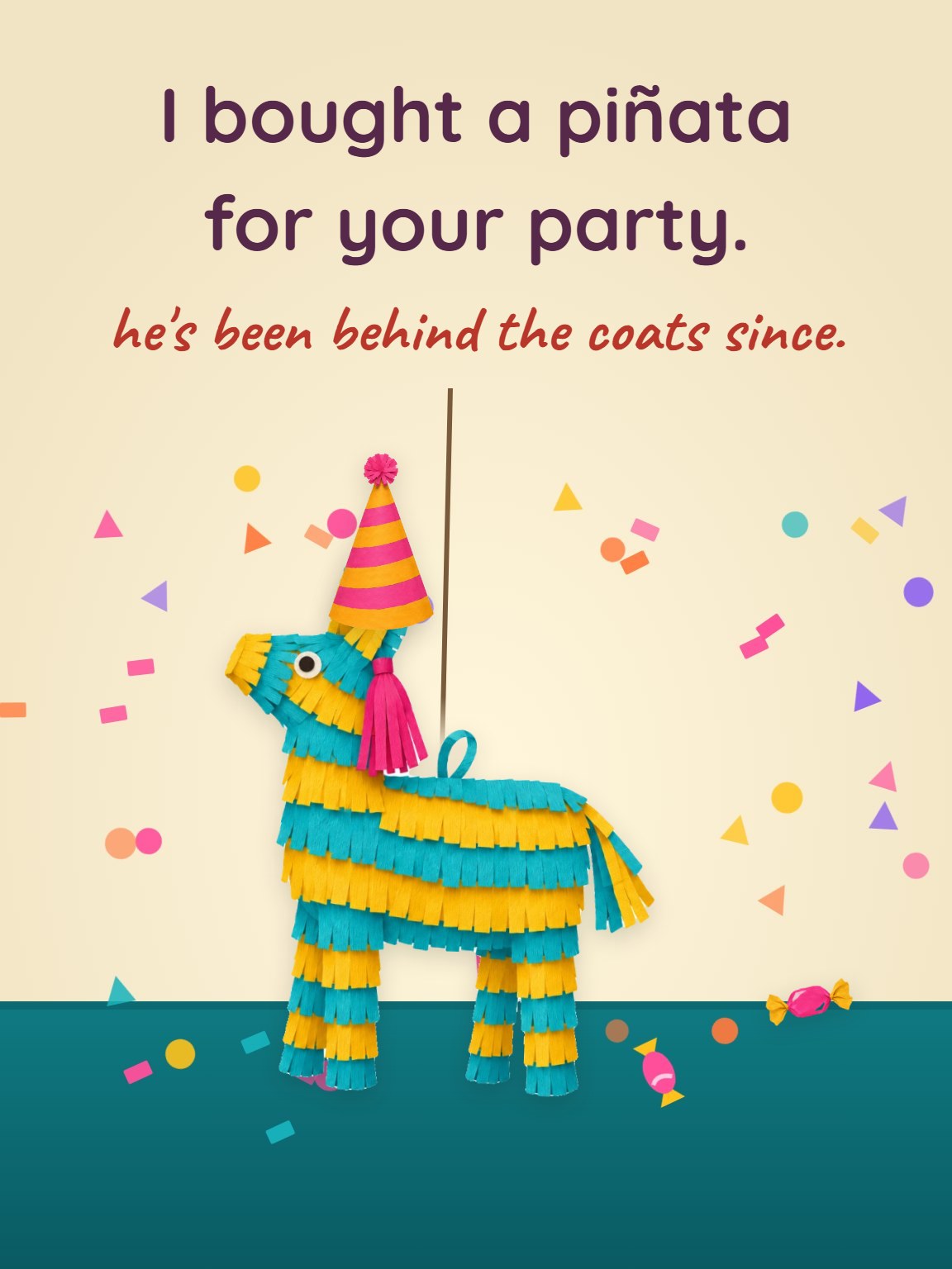 The Piñata Waited Belated Birthday Card