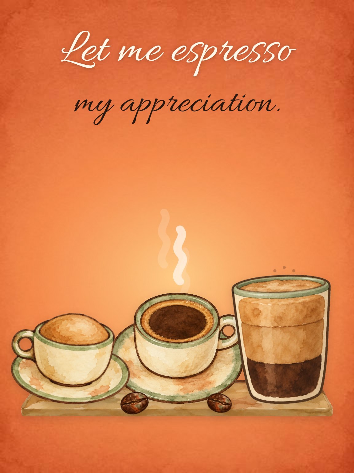 Espresso My Appreciation Thank You Card