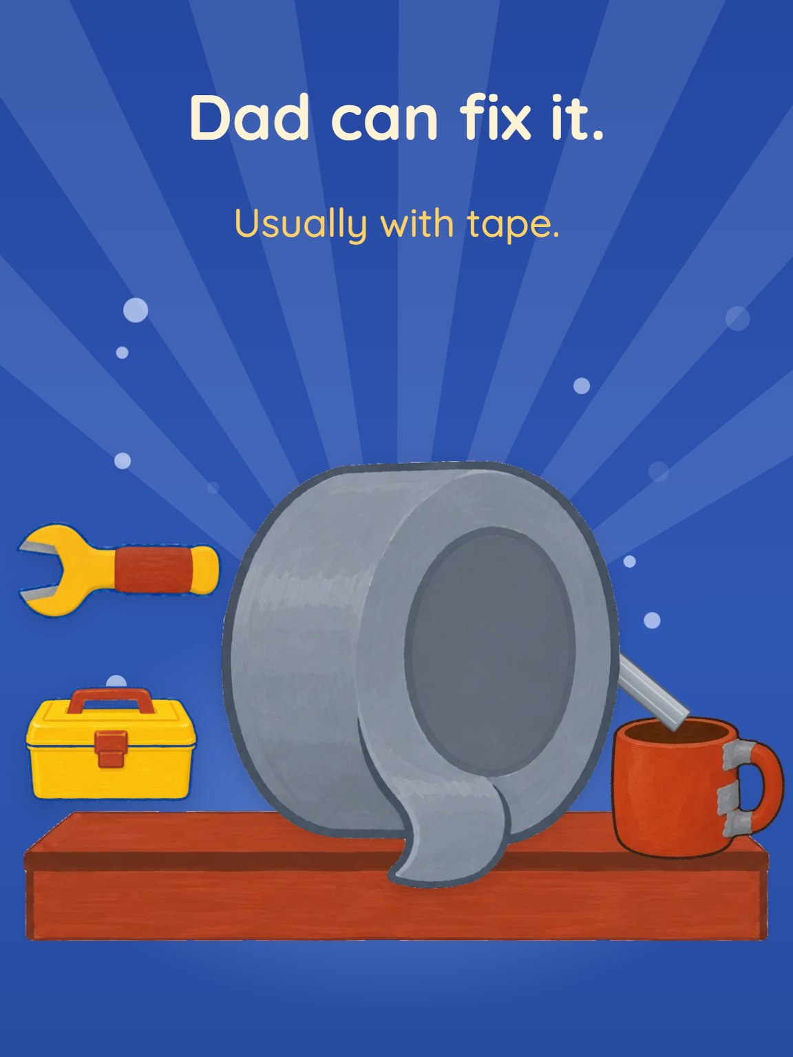 Dad Can Fix It Father's Day Card