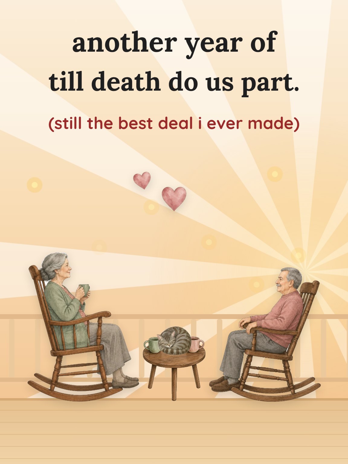 Best Deal I Ever Made Anniversary Card