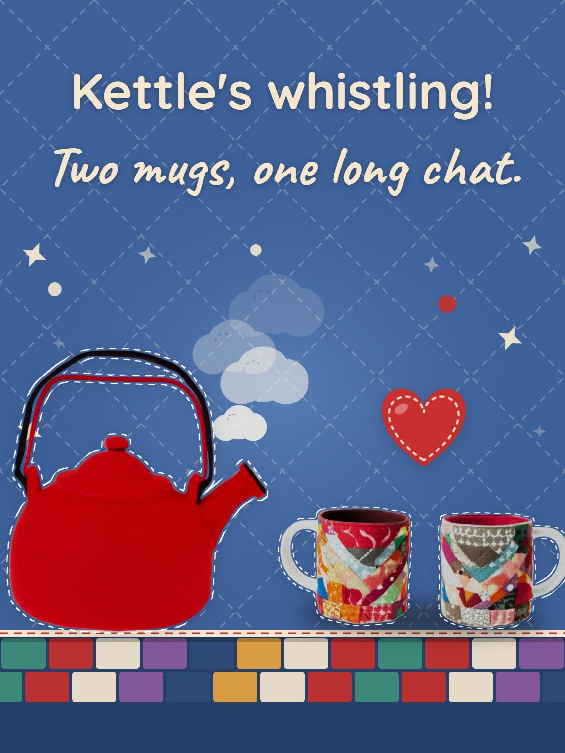 The Kettle Is Already On Hello Card