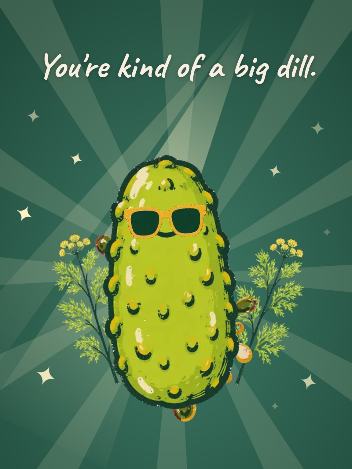 Kind of a Big Dill Congratulations Card