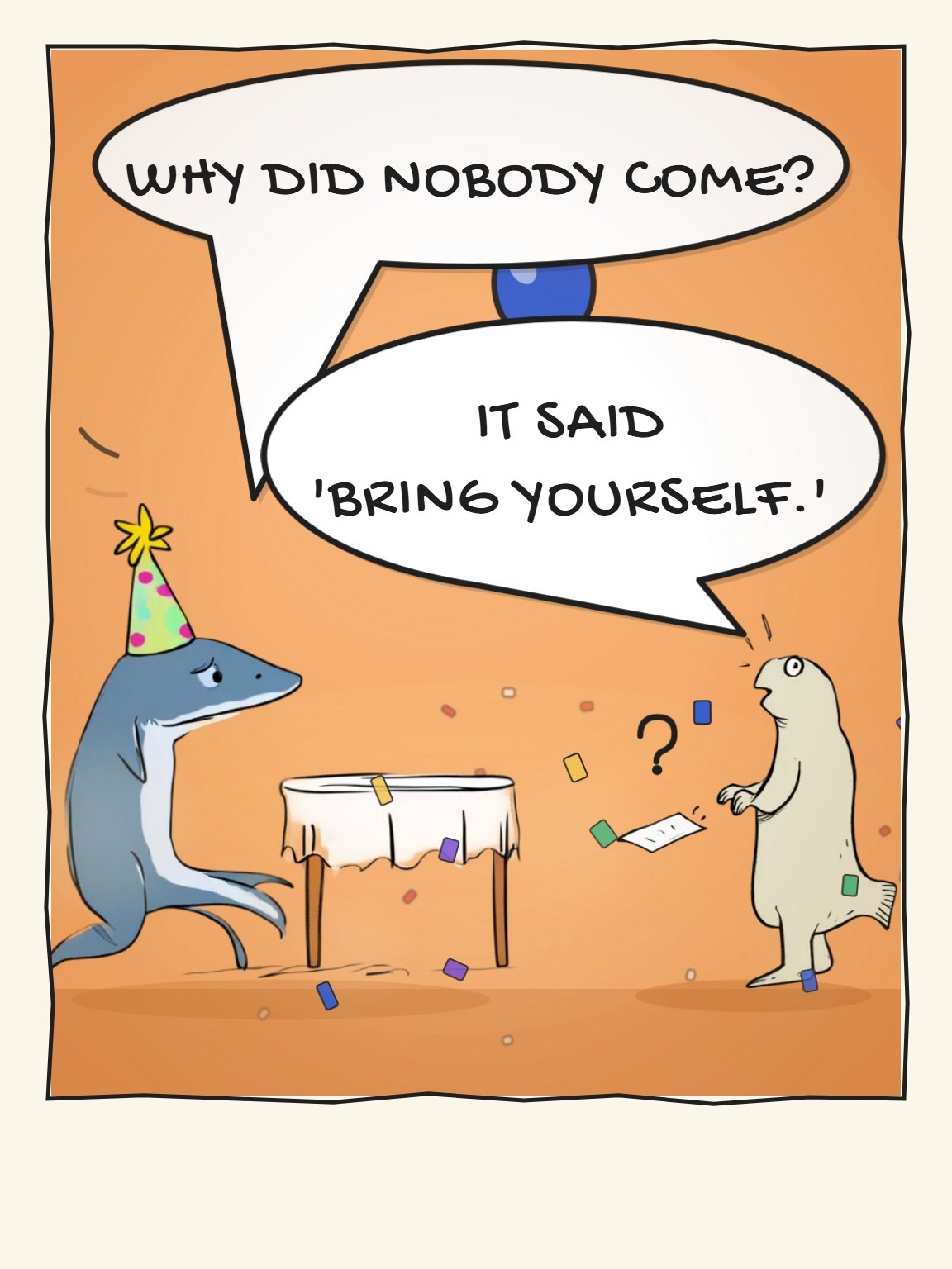 Bring Yourself Funny Birthday Card