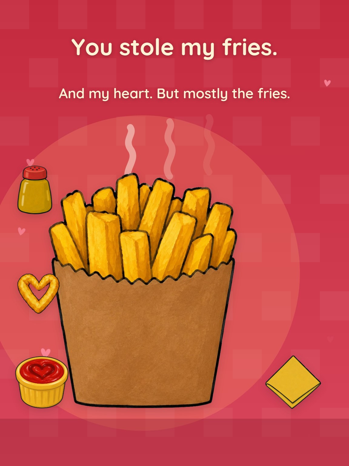 Stole My Fries Valentine's Day Card