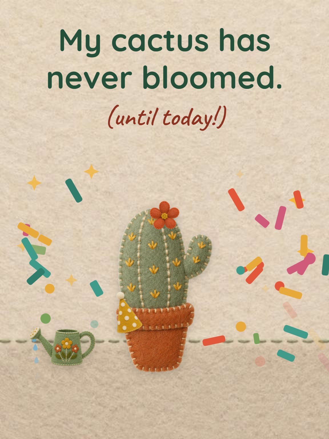 My Cactus Bloomed Funny Birthday Card