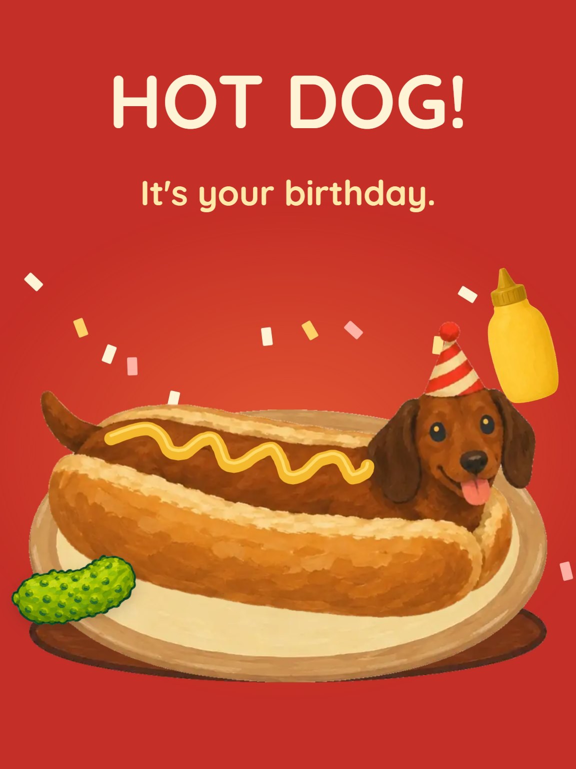 Hot Dog! Funny Birthday Card