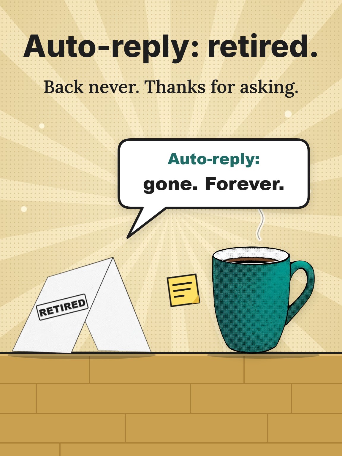 Out of Office, Permanently Retirement Card