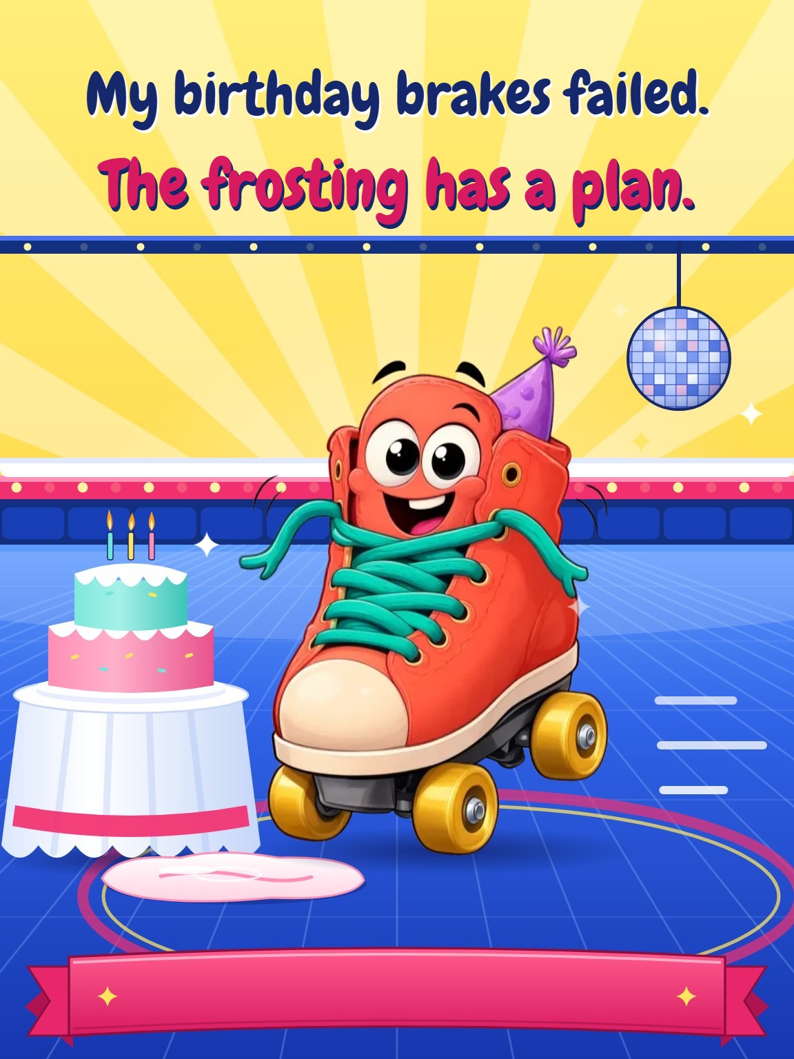 Wheels Before Wishes Funny Birthday Card