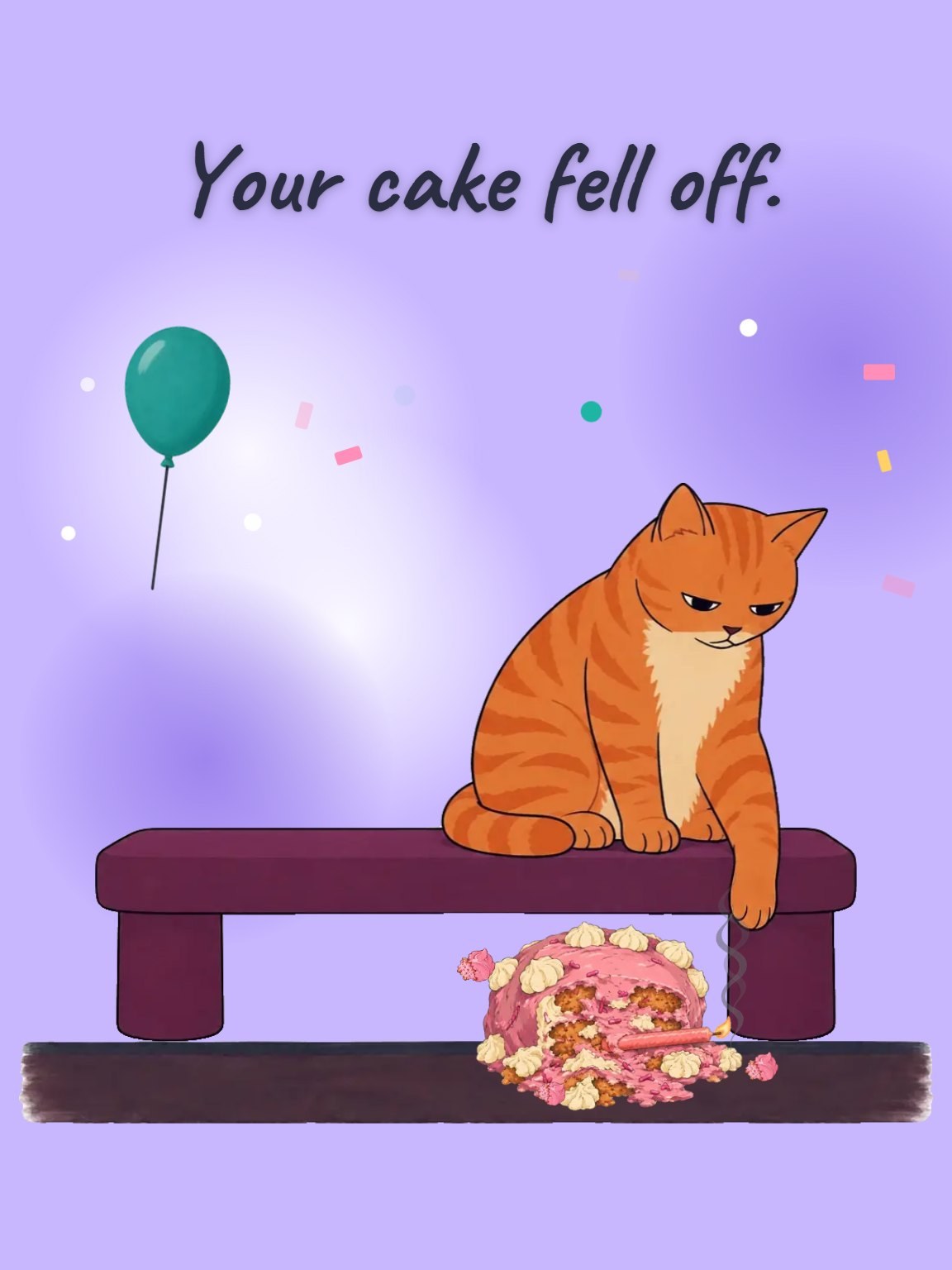 Your Cake Fell Off Funny Birthday Card