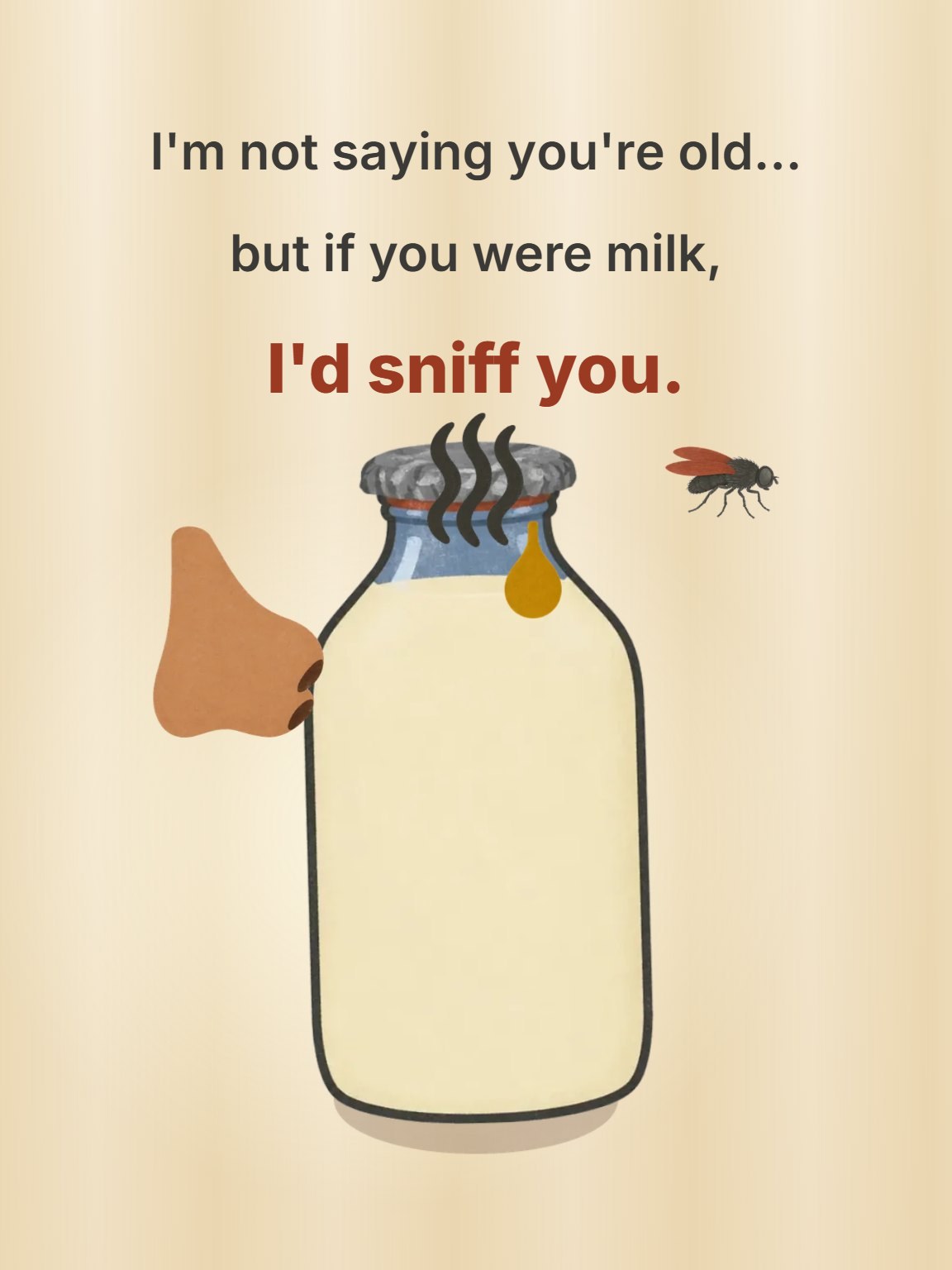 If You Were Milk Funny Birthday Card