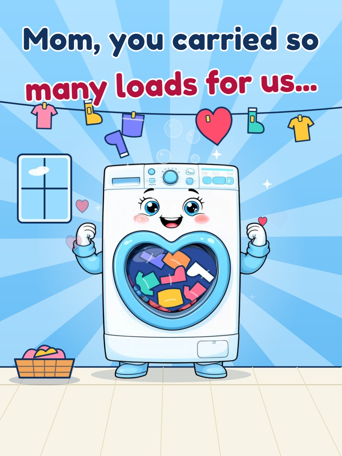 Every Load Mother's Day Card
