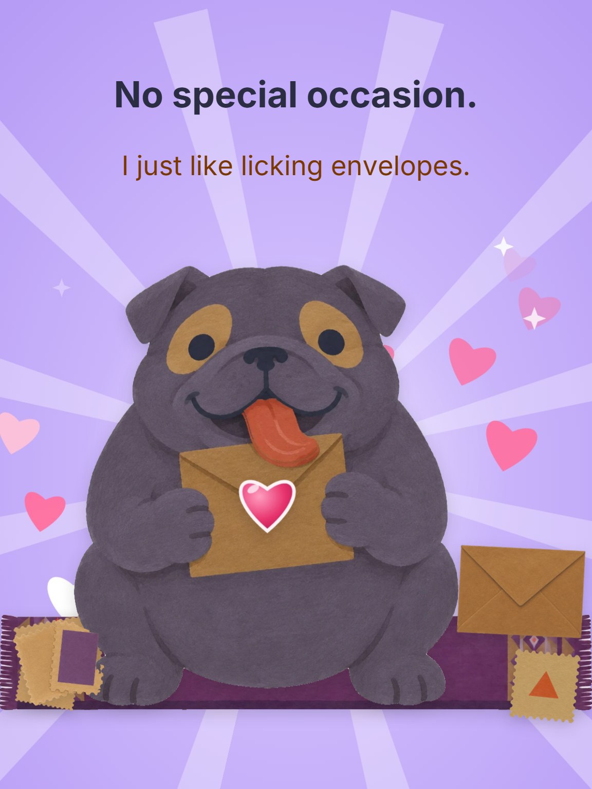 No Special Occasion Just Because Card