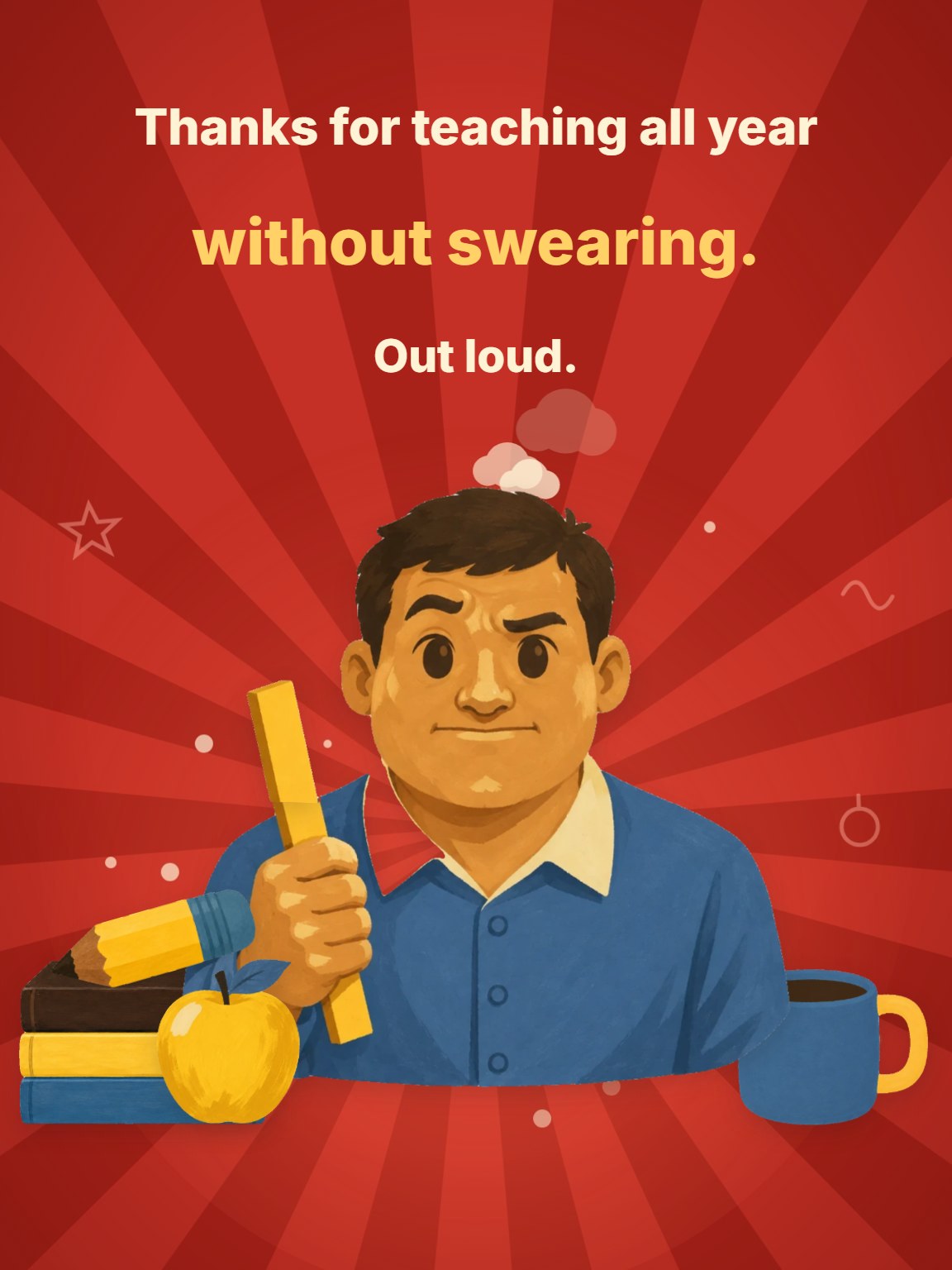 Without Swearing Teacher Appreciation Card