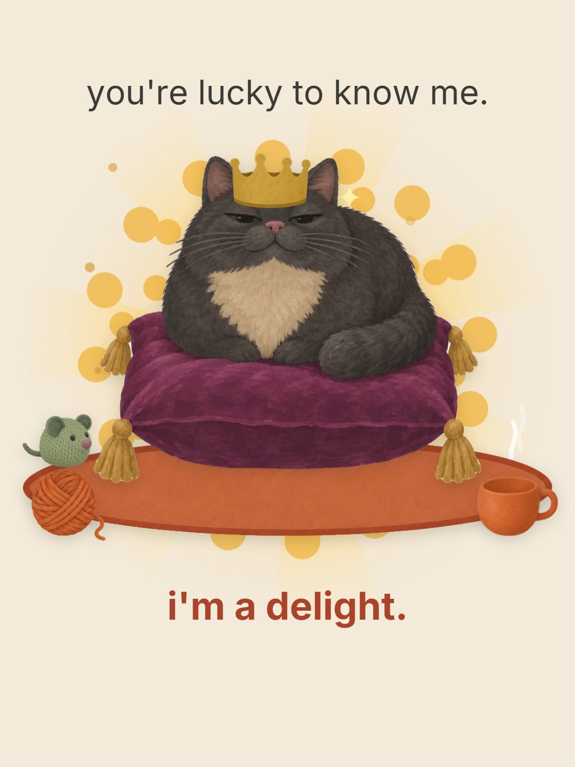 I'm a Delight Just Because Card