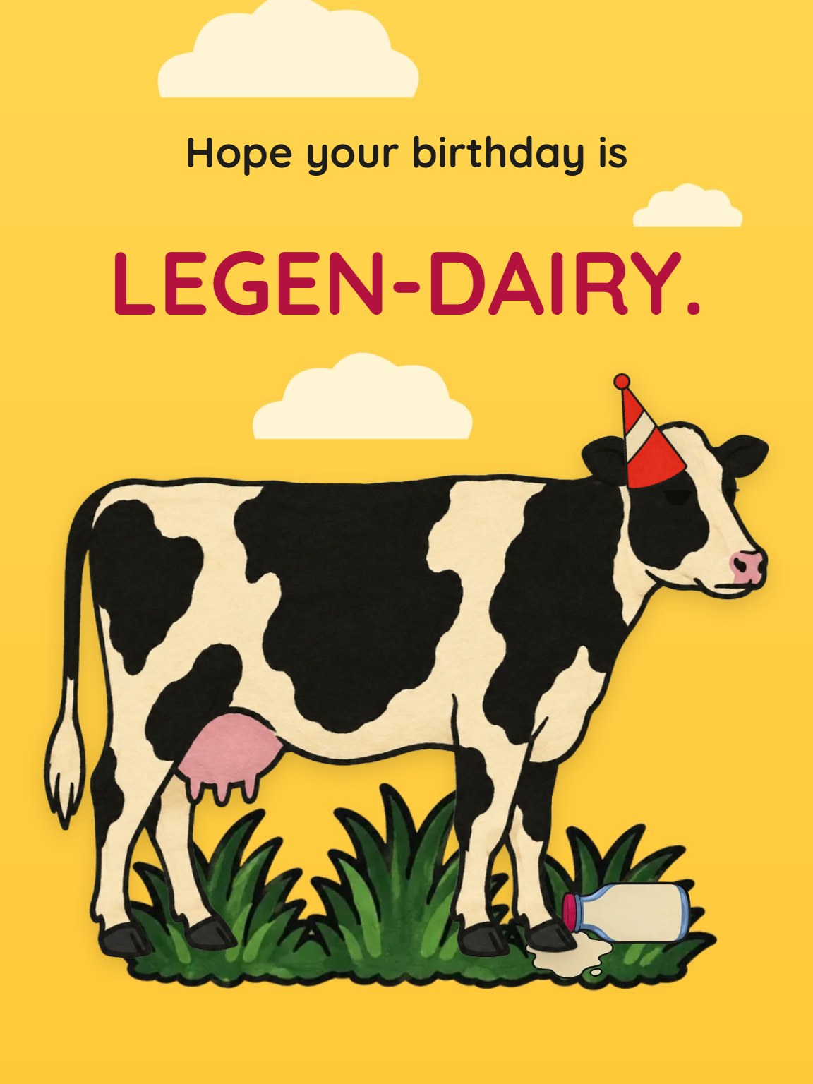 Legen-Dairy Birthday Card