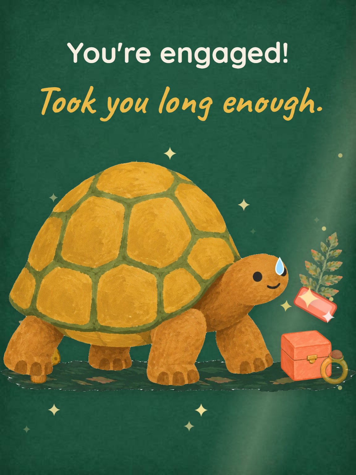 Took Long Enough Engagement Card