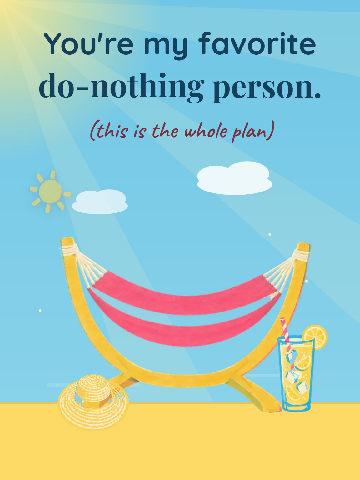 My Favorite Do-Nothing Person Friendship Card