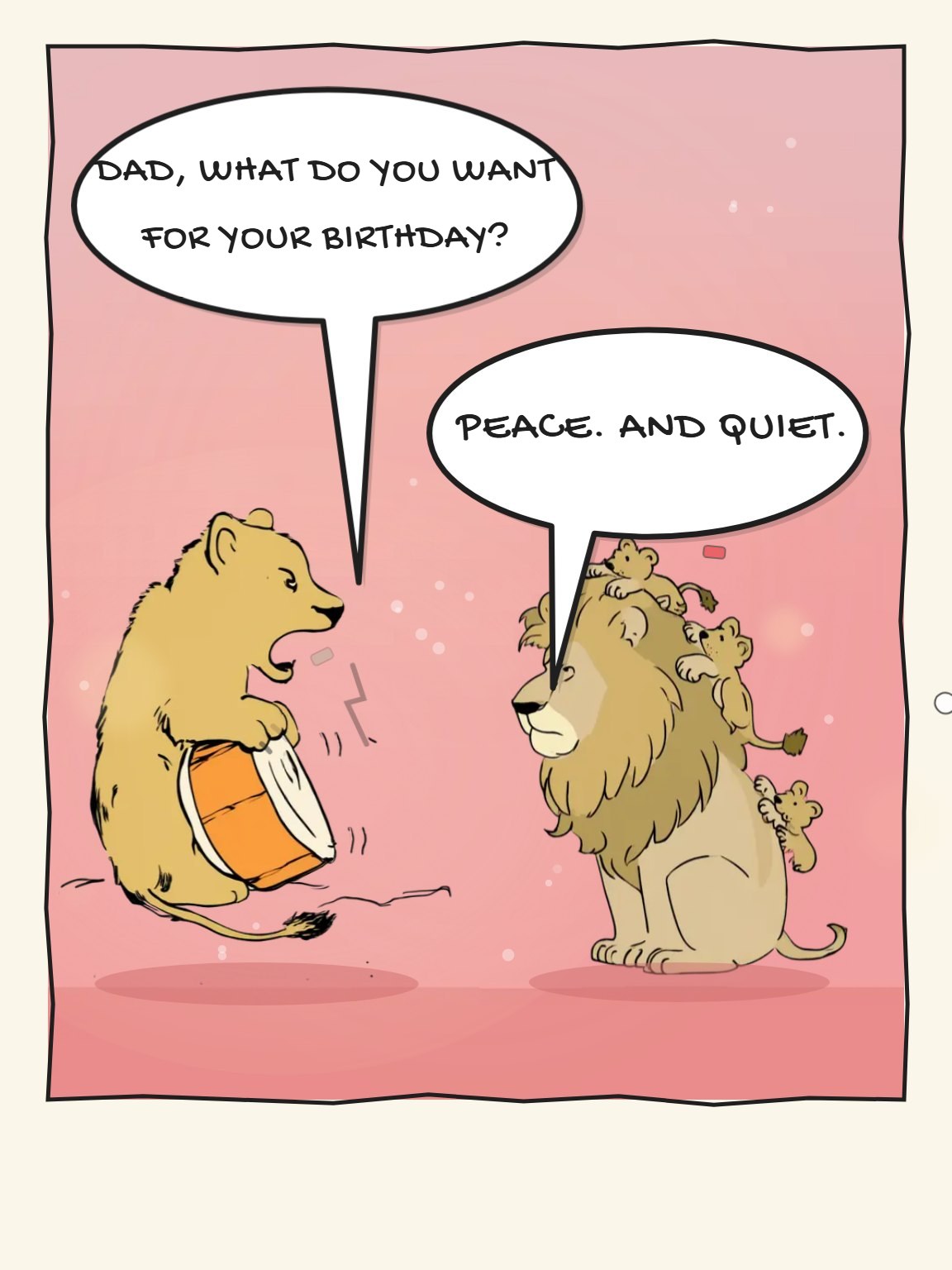 Peace and Quiet Birthday Card