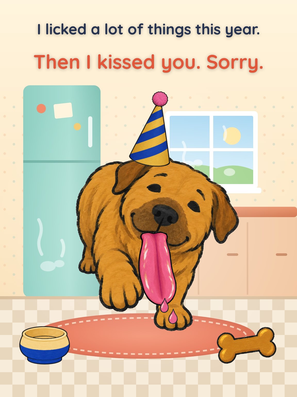 Licked, Then Kissed Dog Birthday Card