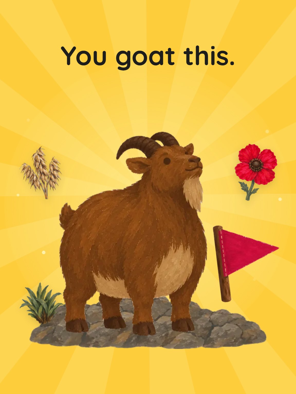 You Goat This Encouragement Card