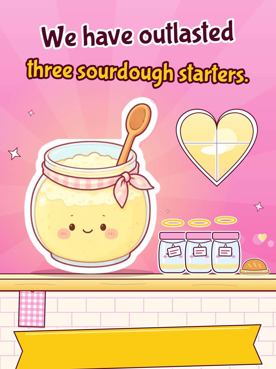 Outlasted the Sourdough Anniversary Card