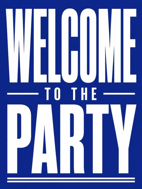 Welcome sign in the Bold Blue Typography Milestone Birthday design