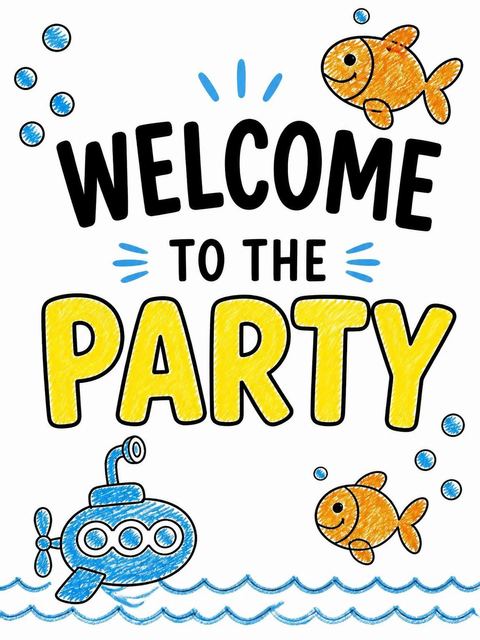 Welcome sign in the Crayon Submarine Underwater 2nd Birthday design