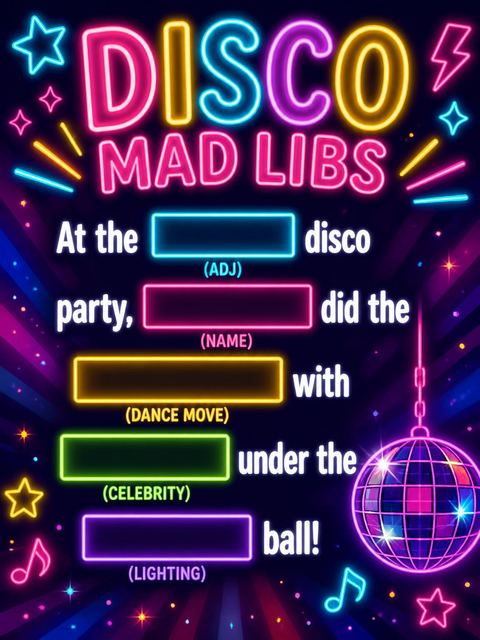 Mad libs in the Neon Disco Ball Birthday design