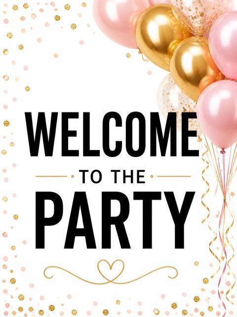 Welcome sign in the Gold Rose Balloon 13th Birthday design