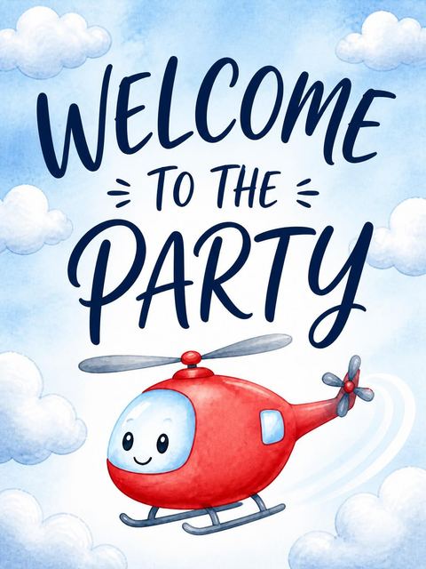 Welcome sign in the Red Helicopter Sky 6th Birthday Invitation design