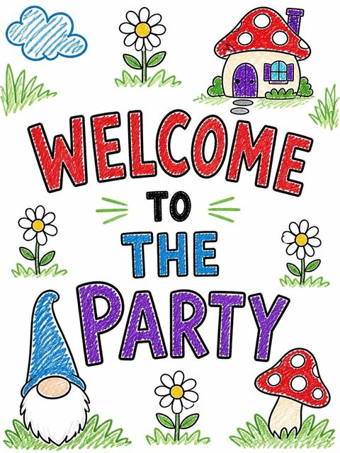 Welcome sign in the Crayon Gnome Mushroom 3rd Birthday design