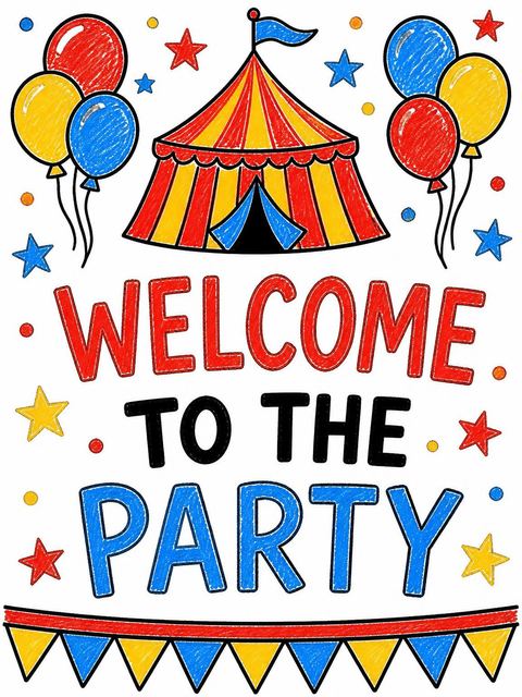 Welcome sign in the Crayon Circus Tent 4th Birthday design