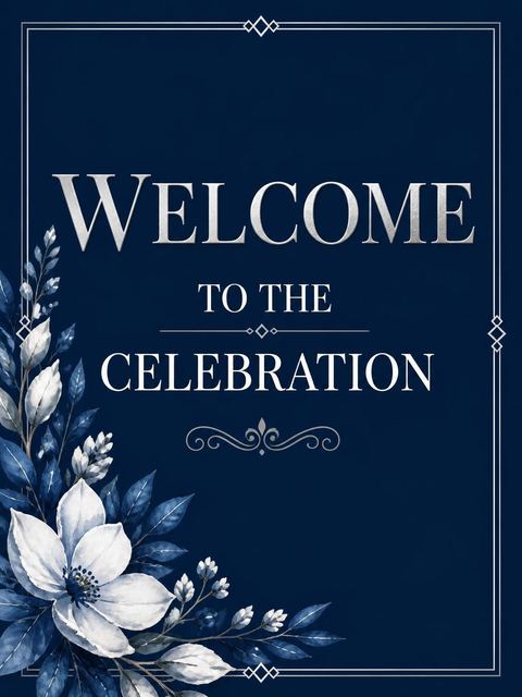 Welcome sign in the Navy Silver Floral 70th Birthday design