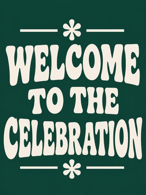 Welcome sign in the Forest Green Bubble Letter Birthday design