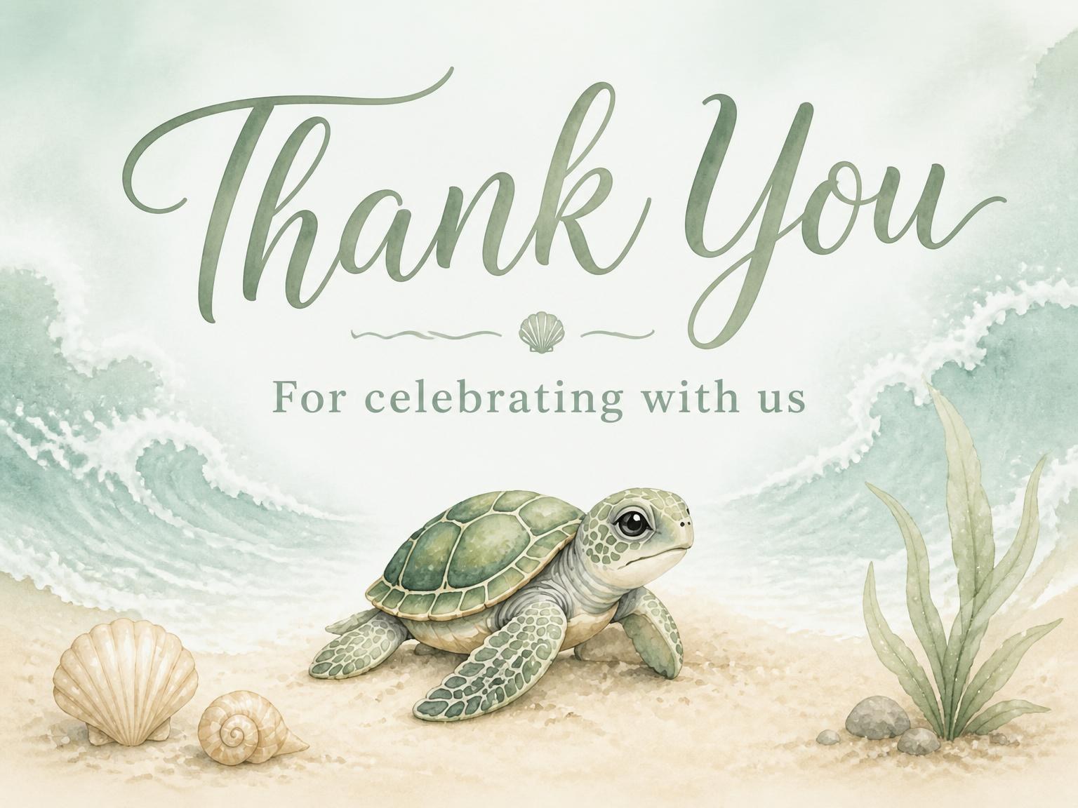 The matching thank-you card for the Sage Watercolor Sea Turtle 1st Birthday invitation