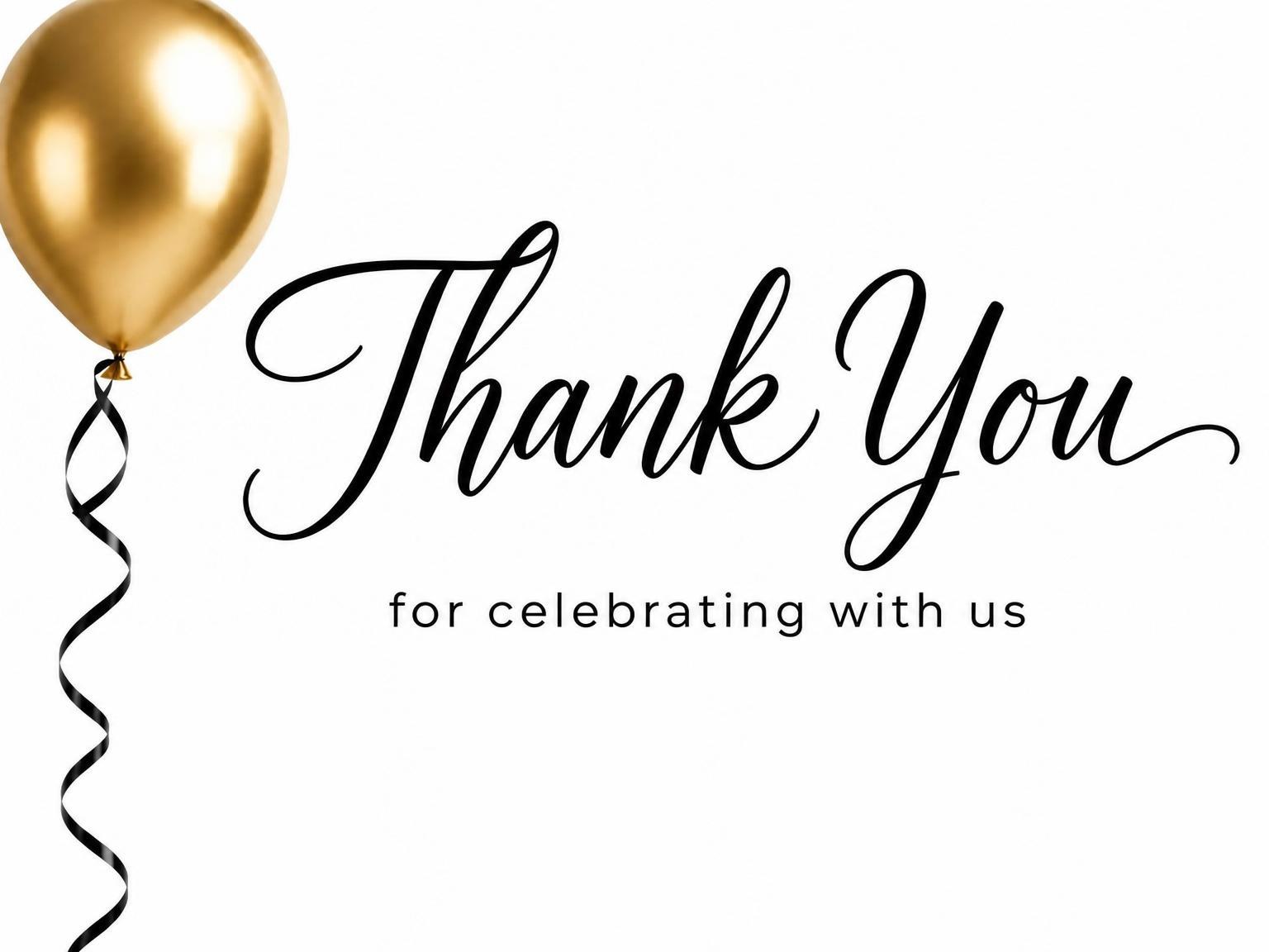 The matching thank-you card for the Metallic Gold Balloon Birthday Invitation invitation